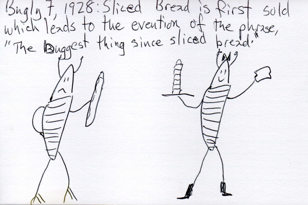 sliced bread [click to embiggen]